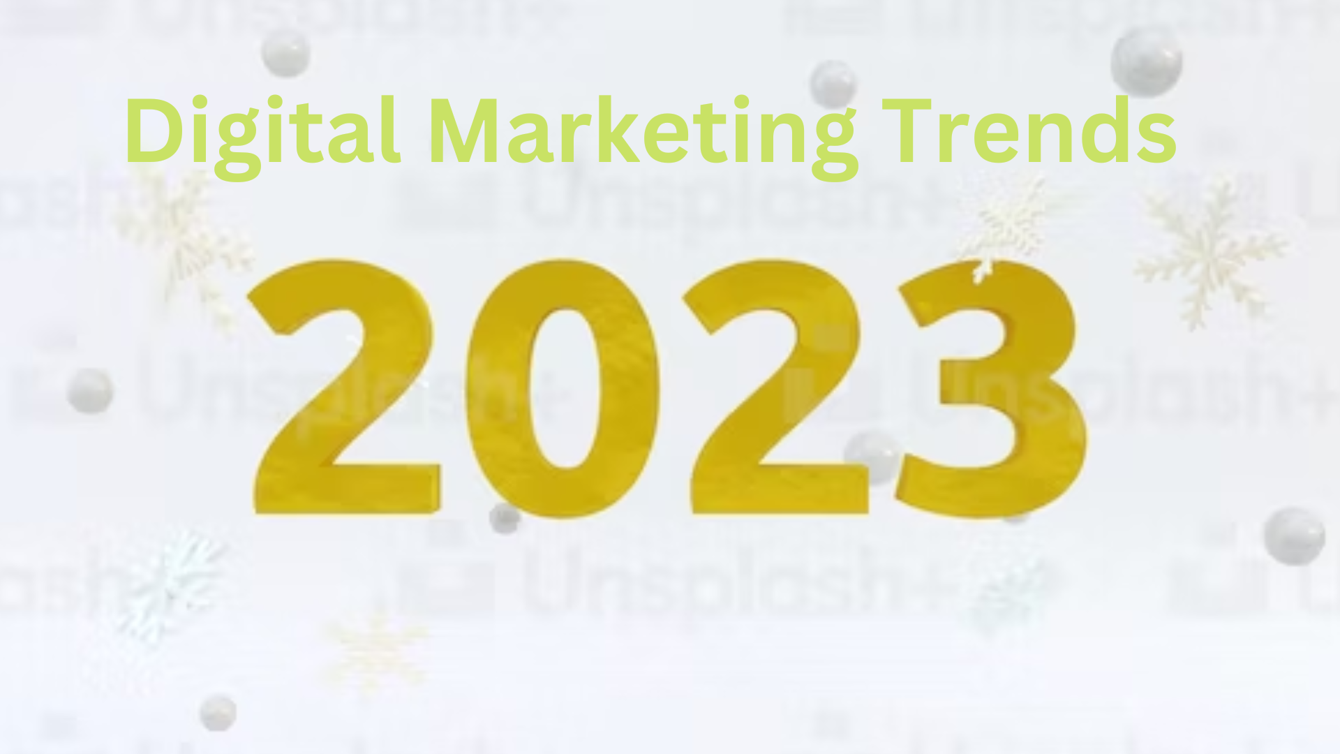 Digital Marketing Trends of 2023