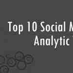 Top Ten Social Media Analytic Tools top-10-social-media-analytics-tools