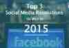 Top 3 Social Media Resolutions to Win in 2022 top-social-media-resolutions-2015