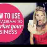 How To Market Your Business on Instagram?