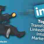 How to transform your LinkedIn profile into marketing tool?