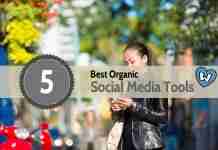 Top 5 Best Organic Social Media Tools best social media organic tools
