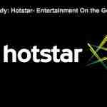 Hotstar- Entertainment On the Go (Case Study)