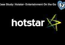 Hotstar- Entertainment On the Go (Case Study)