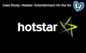 Hotstar- Entertainment On the Go (Case Study)