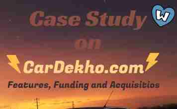 Case Study on CarDehko : Features, Funding, and Acquisitions CarDekho-case study