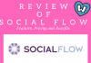 Review of Social Flow: Features, Pricing and Benefits Social flow review