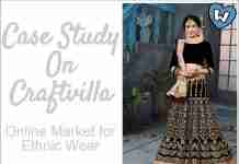 Case Study on Craftsvilla : Business Model and Marketing Strategies
