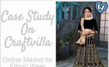 Case Study on Craftsvilla : Business Model and Marketing Strategies