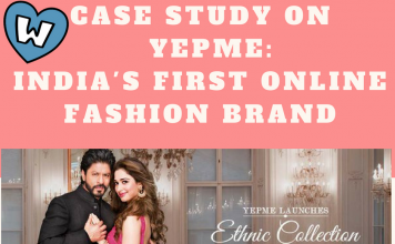 Case Study on Yepme : India’s First online Fashion Brand