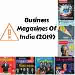 Top Business Magazines Of India In 2022