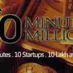 The Ten Minute Million Challenge Fetched 3 Startups On-The-Spot Funding