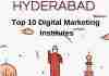 Top 10 Digital Marketing Institutes In Hyderabad To Be A Marketing Aficionado