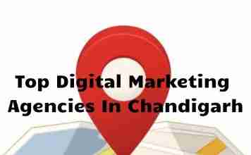 Top Digital Marketing Agencies In Chandigarh- A Sortlist For 2022