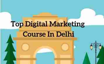 Top 10 Digital Marketing Course in Delhi