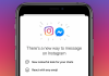Facebook Integrates Instagram Direct and Messenger New Messenger