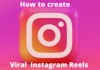 Tips To Make Viral Instagram Reels viral instagram reels